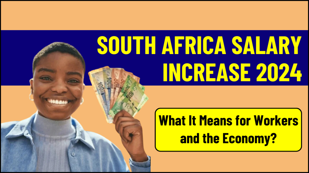 South Africa Salary Increase 2024